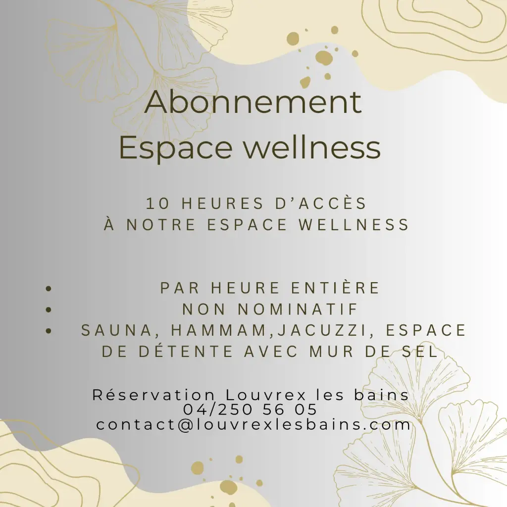 Abonnement espace wellness  10 h. 